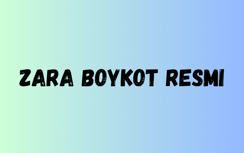Zara Boykot Resmi
