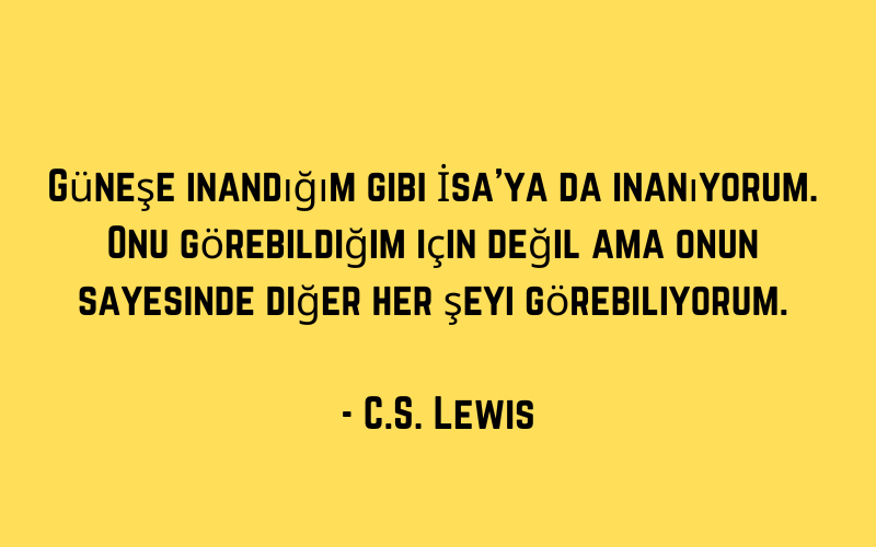 C.S. Lewis Alıntıları